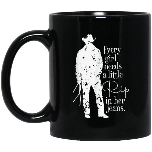 Distressed Every Girl Needs Little Rip In Her Jeans Mug