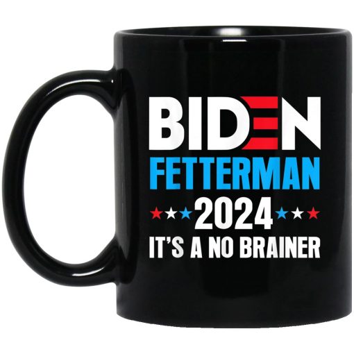 Funny Biden Fetterman 2024 It's a No Brainer Political Mug