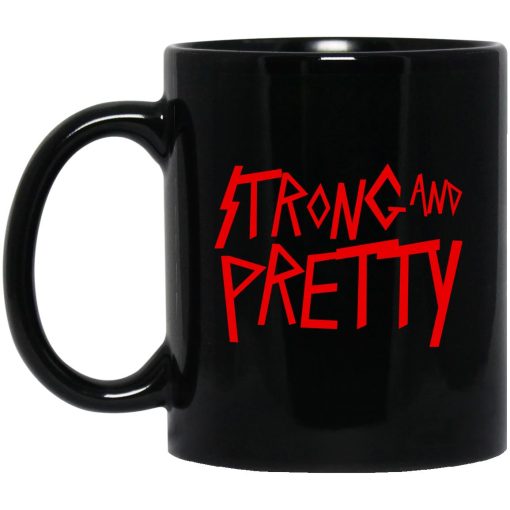 Strong And Pretty Rock Edition Mug