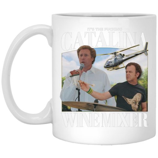 It’s The Fucking Catalina Wine Mixer Mug