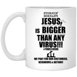 Stormin’ Norman’s Jesus Is Bigger Than Any Virus Mug