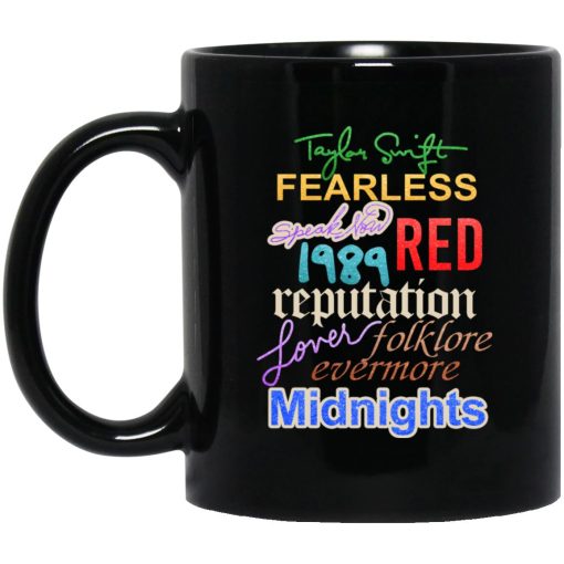 Taylor Swift The Eras Tour 2023 Fearless Speak Now 1989 Red Reputation Lover Folklore Evermore Midnights Mug