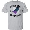 Goldberg’s Garage Stronger Together Shirt