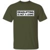 Robert Oberst Deadlifting Is Not A Crime Shirt