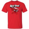 Kool Dad 80's Father's Day Gift For Dads Shirt
