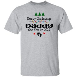 Merry Christmas Daddy See You in 2024 Shirt