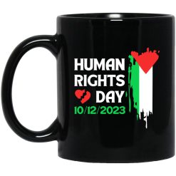 Human Rights Day Palestinian Flag 10-12-2023 Mug