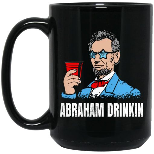 Abraham Drinkin Mug