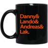 Danny & Land & Andreas & Lak Mug