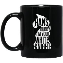 Hans Bubby I'm Your White Knight Mug