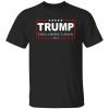 Donald Trump 2024 Take America Back USA United States Shirt