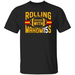 Rolling With Mahomes KC Football Shirt