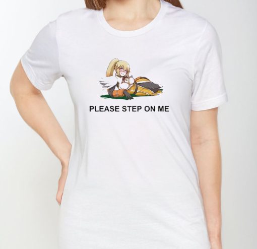 Please Step On Me Konosuba Shirt