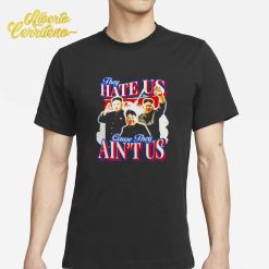 Kim Jong Un They Hate Us Cause They Ain't Us Shirt