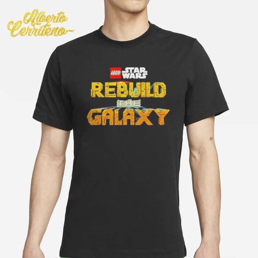 LEGO Star Wars Rebuild The Galaxy Arrives September 13 Only On Disney Plus Shirt