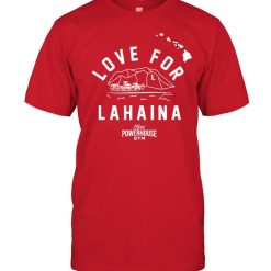 Love For Lahaina Shirt