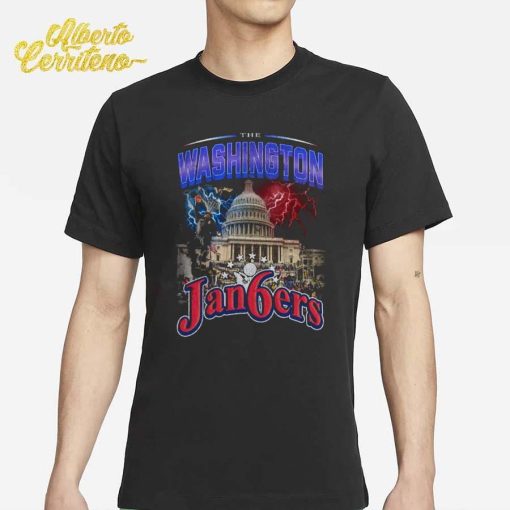 The Washington Jan6ers Shirt