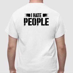 BC Limited I Hate People Social Distancing Shirt