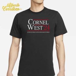 Cornel West For President Shirt