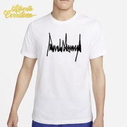 Donald J Trump Signature Shirt
