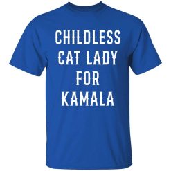 Childless Cat Lady For Kamala Shirt