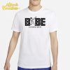 Davis Schneider Babe Shirt