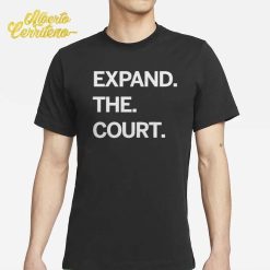 Expand The Court Shirt