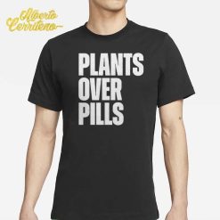 John Salley Plants Over Pills Shirt