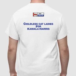 Kamala Harris Vote Childless Cat Ladies T-Shirt