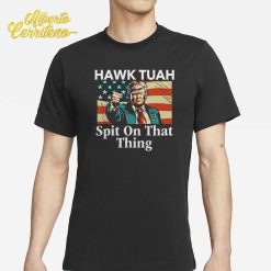 Trump Hawk Tuah Spit On That Thing Ladies Boyfriend Shirt