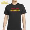 Caitlin Clark And Aliyah Boston You Are Amazing Signarure Shirt