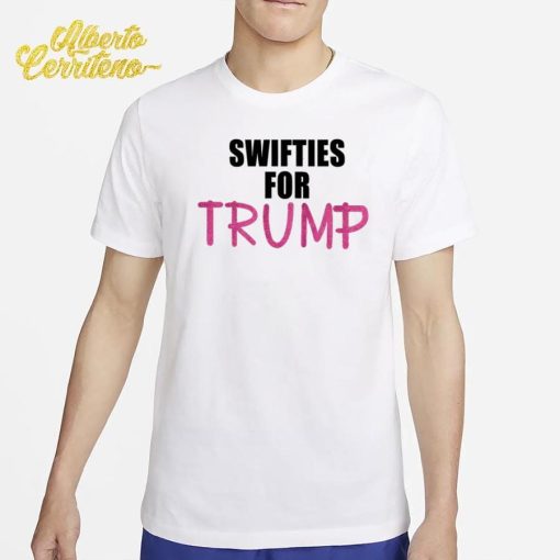 Swifties For Trump Shirt