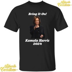 Bring It On Kamala Harris 2024 Shirt