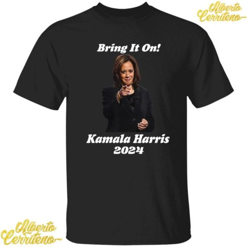 Bring It On Kamala Harris 2024 Shirt