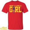 Caitlin Clark Shoot Like A Girl Shirt