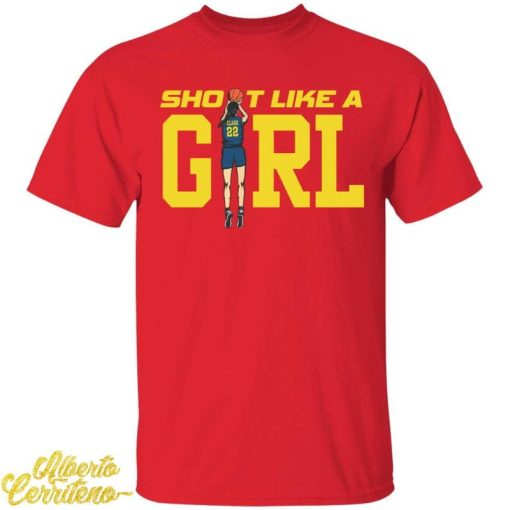 Caitlin Clark Shoot Like A Girl Shirt