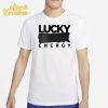 David Witt Lucky Energy Shirt