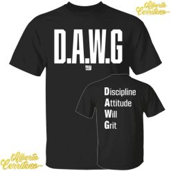 Malik Nabers DAWG Discipline Attitude Will Grit Shirt