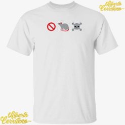 No Rat Poison Shirt