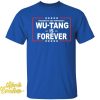 Presidents Are Temporary Wu-Tang Is Forever Shirt