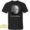 RIP James Earl Jones 1931 2024 It Is Your Destiny Shirt