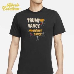 Trump Vance Entranced Dance Shirt