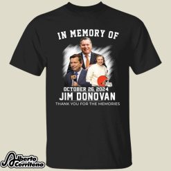 In Memory Of Jim Donovan Thank You For The Memories Signature Shirt