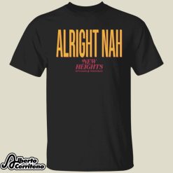 Kylie Kelce Alright Nah Shirt