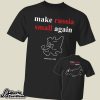 Make Russia Small Again Shirt