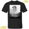 Pete Rose 1941-2024 T-Shirt