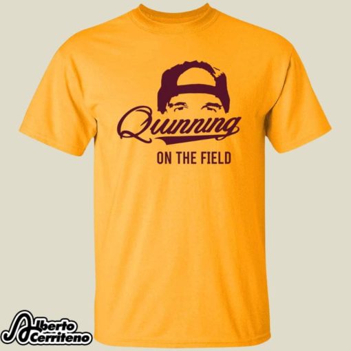 Quinning On The Field Shirt