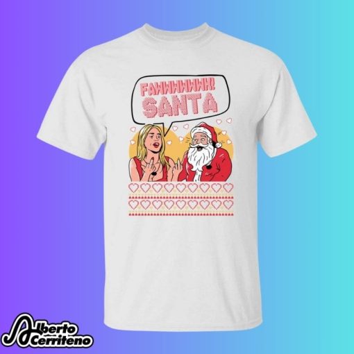 Fawwwk Santa Ugly Christmas Shirt