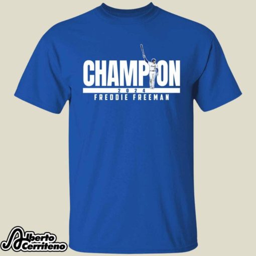 Freddie Freeman Champion 2024 Shirt