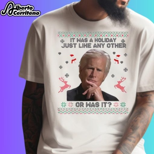 Keith Morrison It Was A Holiday Just Like Any Other Or Was It Christmas Shirt